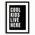Cool Kids Live Here - Boys Room Wall Art Kids Wall Art Prints