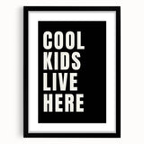 Cool Kids Live Here - Boys Room Wall Art Kids Wall Art Prints