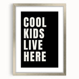 Cool Kids Live Here - Boys Room Wall Art Kids Wall Art Prints