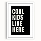 Cool Kids Live Here - Boys Room Wall Art Kids Wall Art Prints