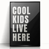 Cool Kids Live Here - Boys Room Wall Art Kids Wall Art Prints