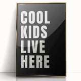 Cool Kids Live Here - Boys Room Wall Art Kids Wall Art Prints