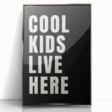 Cool Kids Live Here - Boys Room Wall Art Kids Wall Art Prints