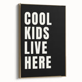 Cool Kids Live Here - Boys Room Wall Art Kids Wall Art Prints