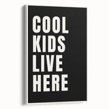 Cool Kids Live Here - Boys Room Wall Art Kids Wall Art Prints