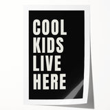 Cool Kids Live Here - Boys Room Wall Art Kids Wall Art Prints