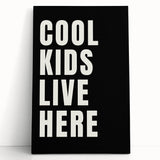 Cool Kids Live Here - Boys Room Wall Art Kids Wall Art Prints