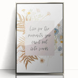 Floral Typography Art Print – Inspirational Quote on Canvas