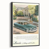 Vintage Lincoln Cosmopolitan Ad | Classic Luxury Car Art Print