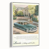 Vintage Lincoln Cosmopolitan Ad | Classic Luxury Car Art Print