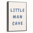 Little Man Cave - Boys Room Wall Art Kids Wall Art Prints