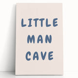 Little Man Cave - Boys Room Wall Art Kids Wall Art Prints