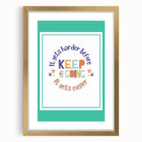 Kids' Room Educational Decor - Keep Going Motivational Print