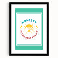 Classroom Educational Posters - Honesty Inspirational Print