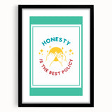 Classroom Educational Posters - Honesty Inspirational Print