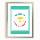 Classroom Educational Posters - Honesty Inspirational Print