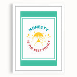 Classroom Educational Posters - Honesty Inspirational Print