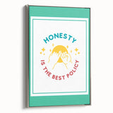 Classroom Educational Posters - Honesty Inspirational Print