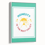 Classroom Educational Posters - Honesty Inspirational Print