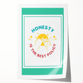 Classroom Educational Posters - Honesty Inspirational Print