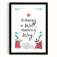Children’s Learning Art Prints - If There’s a Will, There’s a Way