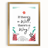 Children’s Learning Art Prints - If There’s a Will, There’s a Way