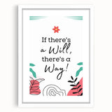 Children’s Learning Art Prints - If There’s a Will, There’s a Way