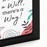 Children’s Learning Art Prints - If There’s a Will, There’s a Way