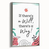 Children’s Learning Art Prints - If There’s a Will, There’s a Way