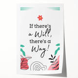 Children’s Learning Art Prints - If There’s a Will, There’s a Way