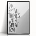 Inspirational Typography Poster - "Do Small Things" Canvas Art
