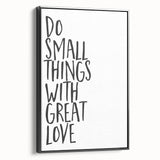 Inspirational Typography Poster - "Do Small Things" Canvas Art