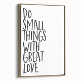 Inspirational Typography Poster - "Do Small Things" Canvas Art