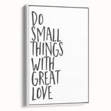Inspirational Typography Poster - "Do Small Things" Canvas Art