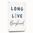 Long Live Boyhood – Boys Room Motivational Wall Art Print