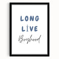 Long Live Boyhood – Boys Room Motivational Wall Art Print