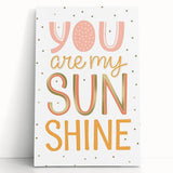 You Are My Sunshine Nursery Wall Art - Baby Room Decor