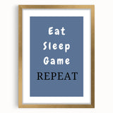 Eat Sleep Game Repeat – Gamer Wall Art for Boys Room