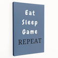 Eat Sleep Game Repeat – Gamer Wall Art for Boys Room