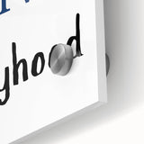 Long Live Boyhood – Inspiring Boys Room Wall Art Print