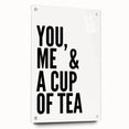 Modern Typography Wall Art - "You, Me & a Cup of Tea" Print