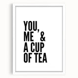 Modern Typography Wall Art - "You, Me & a Cup of Tea" Print