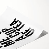 Modern Typography Wall Art - "You, Me & a Cup of Tea" Print