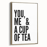 Modern Typography Wall Art - "You, Me & a Cup of Tea" Print