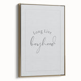 Rolled Paper Art Prints for Kids - Long Live Boyhood Quote