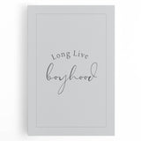 Rolled Paper Art Prints for Kids - Long Live Boyhood Quote