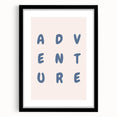 Adventure Wall Art – Inspirational Typography Print for Boys' Room