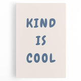 Boys Room Wall Art - Kind is Cool - Kids Wall Art Prints