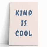 Boys Room Wall Art - Kind is Cool - Kids Wall Art Prints
