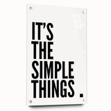 Minimalist Typography Wall Art - "It's the Simple Things" Print